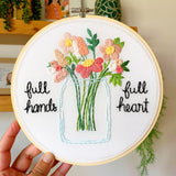 Full Hands Full Heart - made to order
